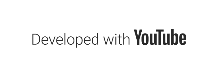 Developed with YouTube (opens in a new tab)